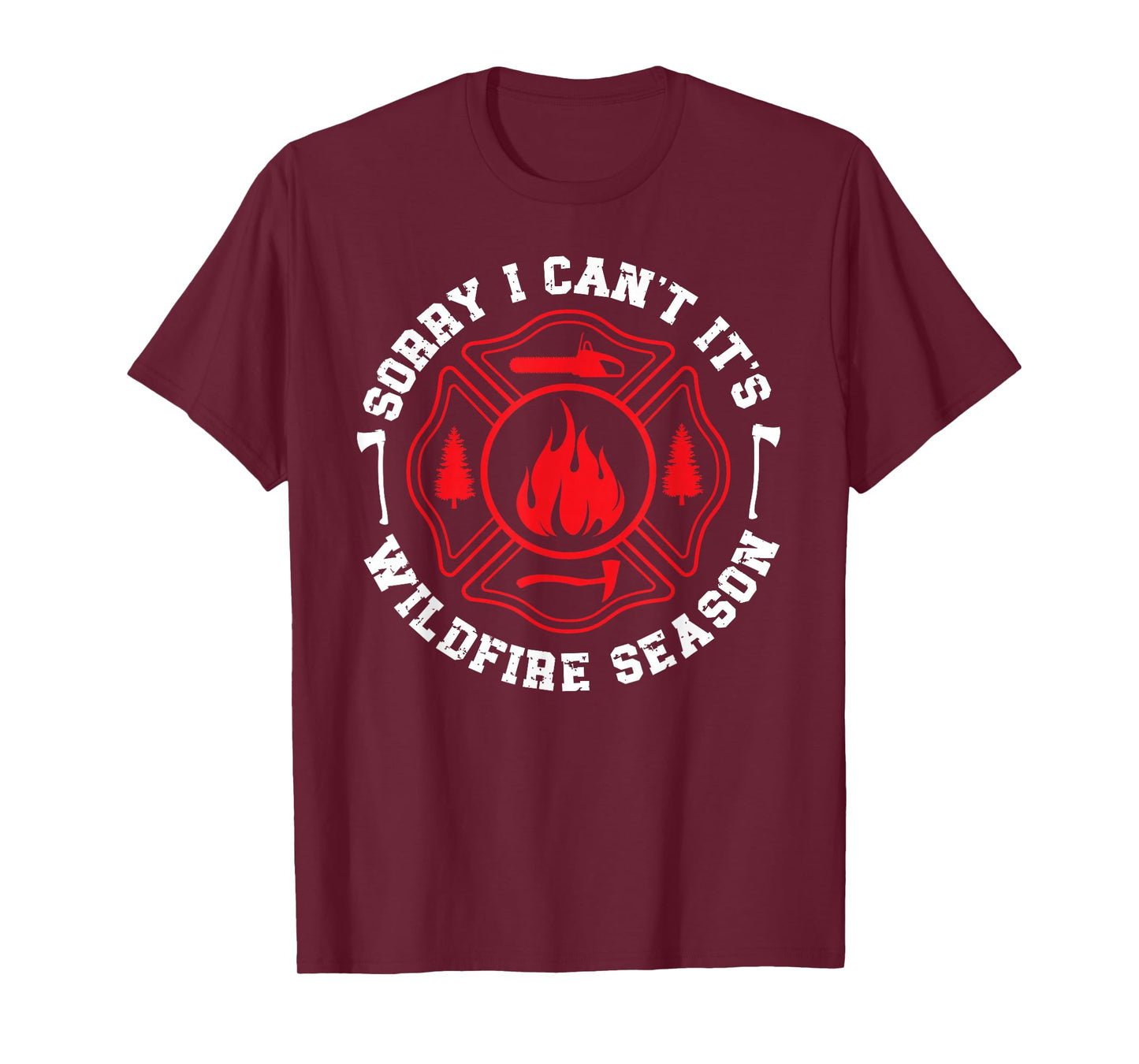 Wildfire Season Wildland Firefighter Wildland Fireman T-Shirt