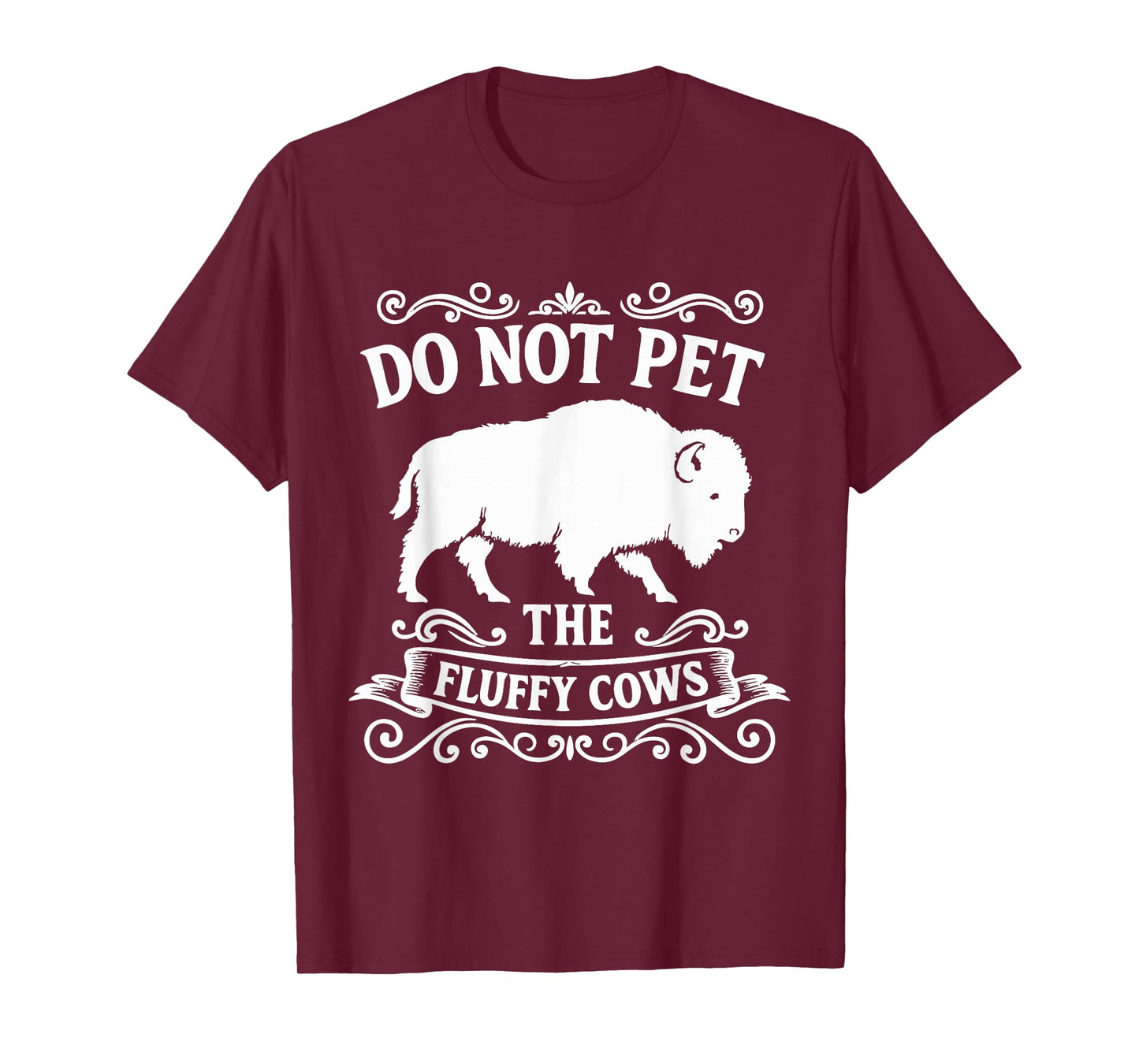 Do Not Pet The Fluffy Cows T-Shirt