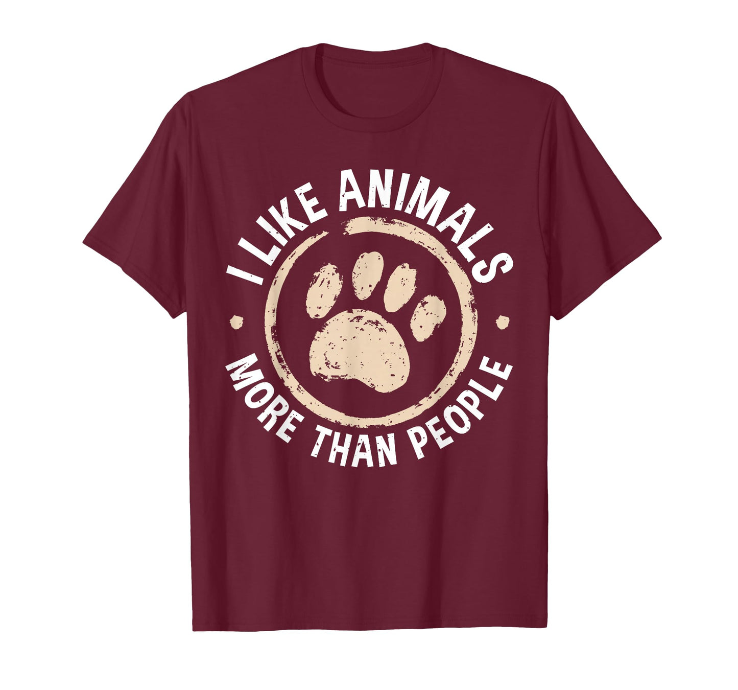 I Like Animals More Than People For An Animal Lover T-Shirt