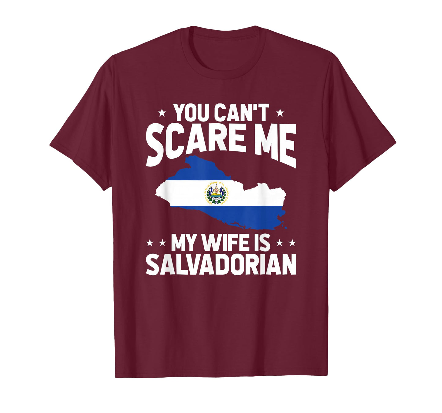 Funny El Salvador My Wife Is Salvadorian T-Shirt