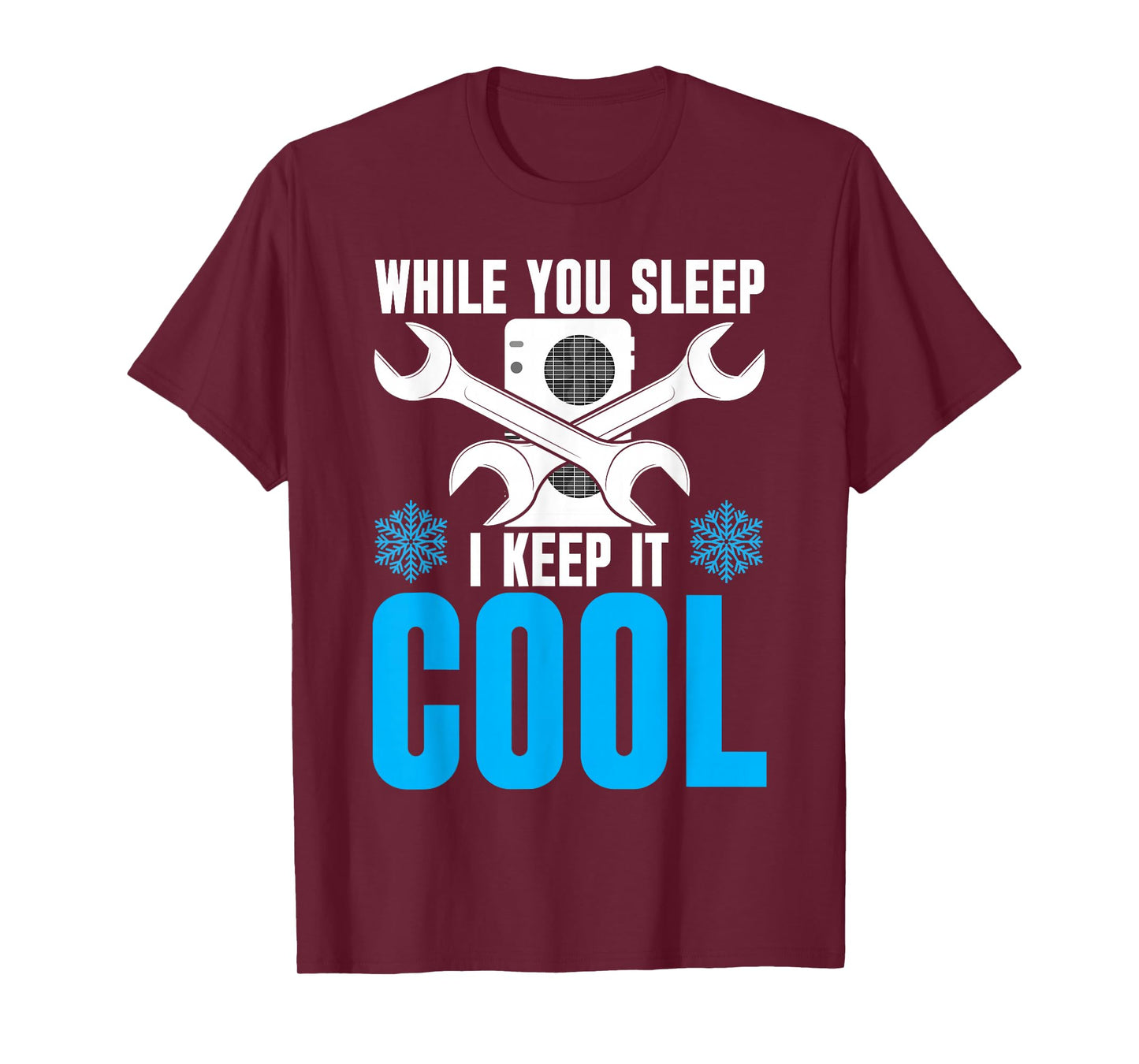 HVAC I Keep It Cool | Ideal for HVAC Students T-Shirt