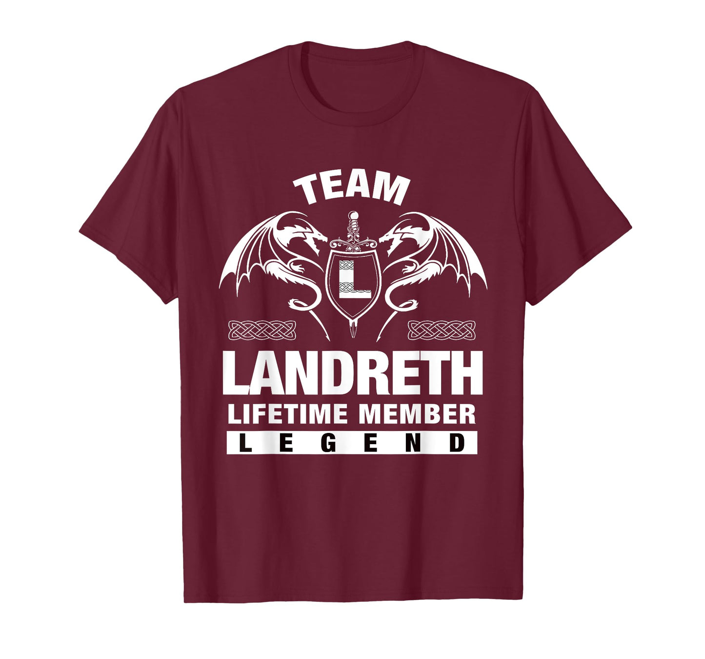 Team LANDRETH - Lifetime Member Gifts T-Shirt