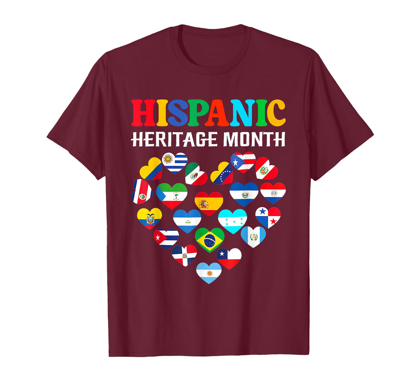 Happy National Hispanic Heritage Month All Countries Heart T-Shirt