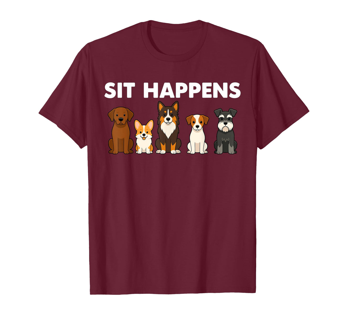 Sit Happens Funny Dog – Cute Cartoon Puppy Humor T-Shirt