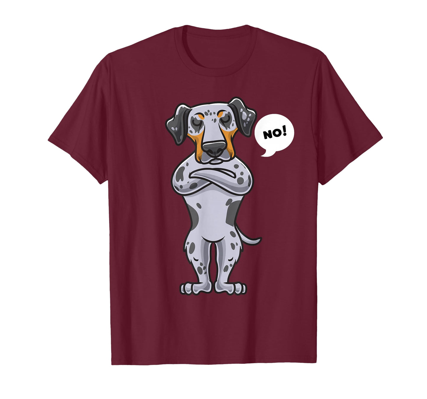 Stubborn Catahoula Leopard Dog Dog funny T-Shirt