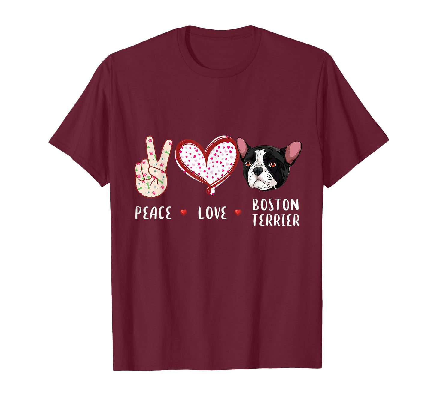 peace love Boston Terrier gift for men women kids Boston dog T-Shirt