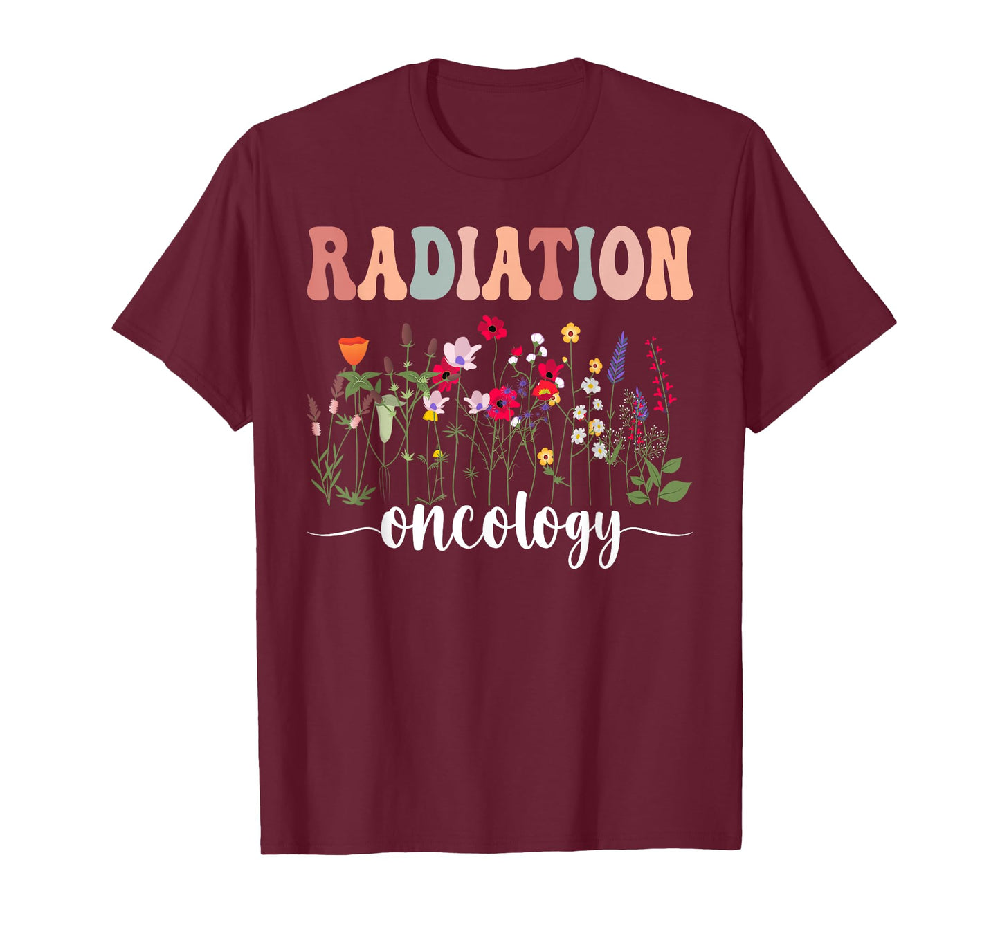 Radiation Oncology Nurse Funny Radiation Therapist T-Shirt
