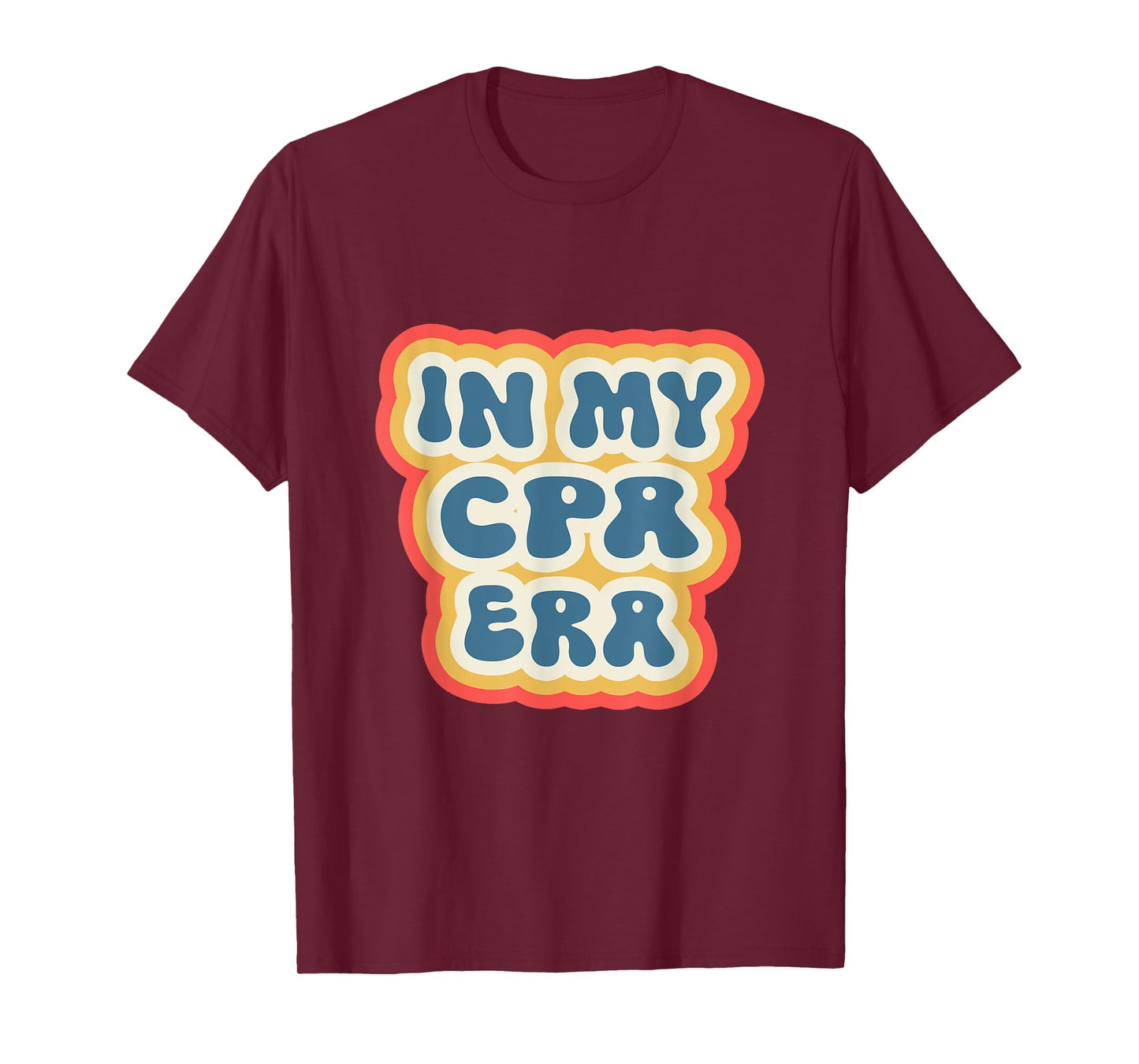Retro Groovy In My CPA Era T-Shirt