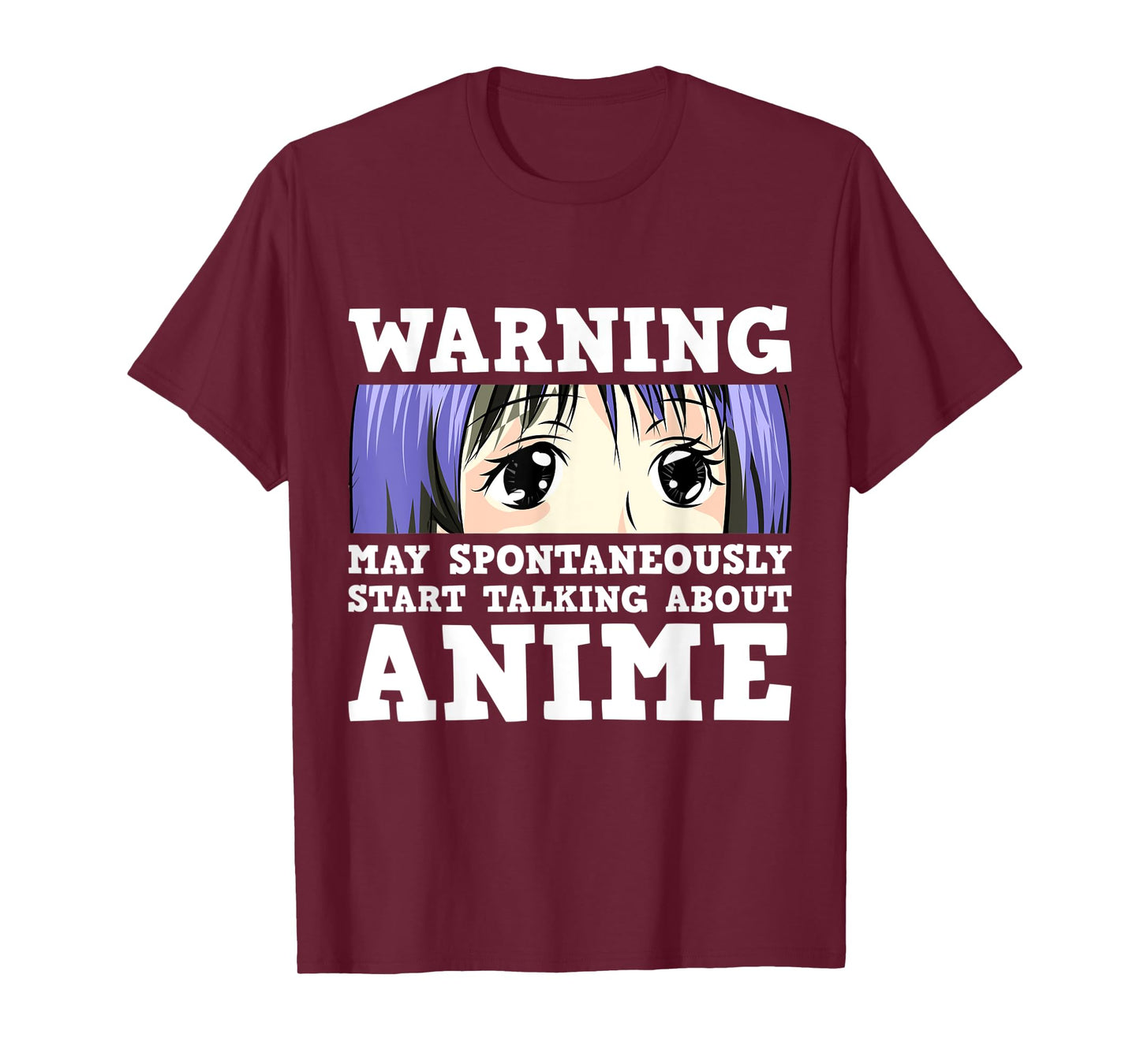 Warning May Spontaneously Start Talking About Anime T-Shirt