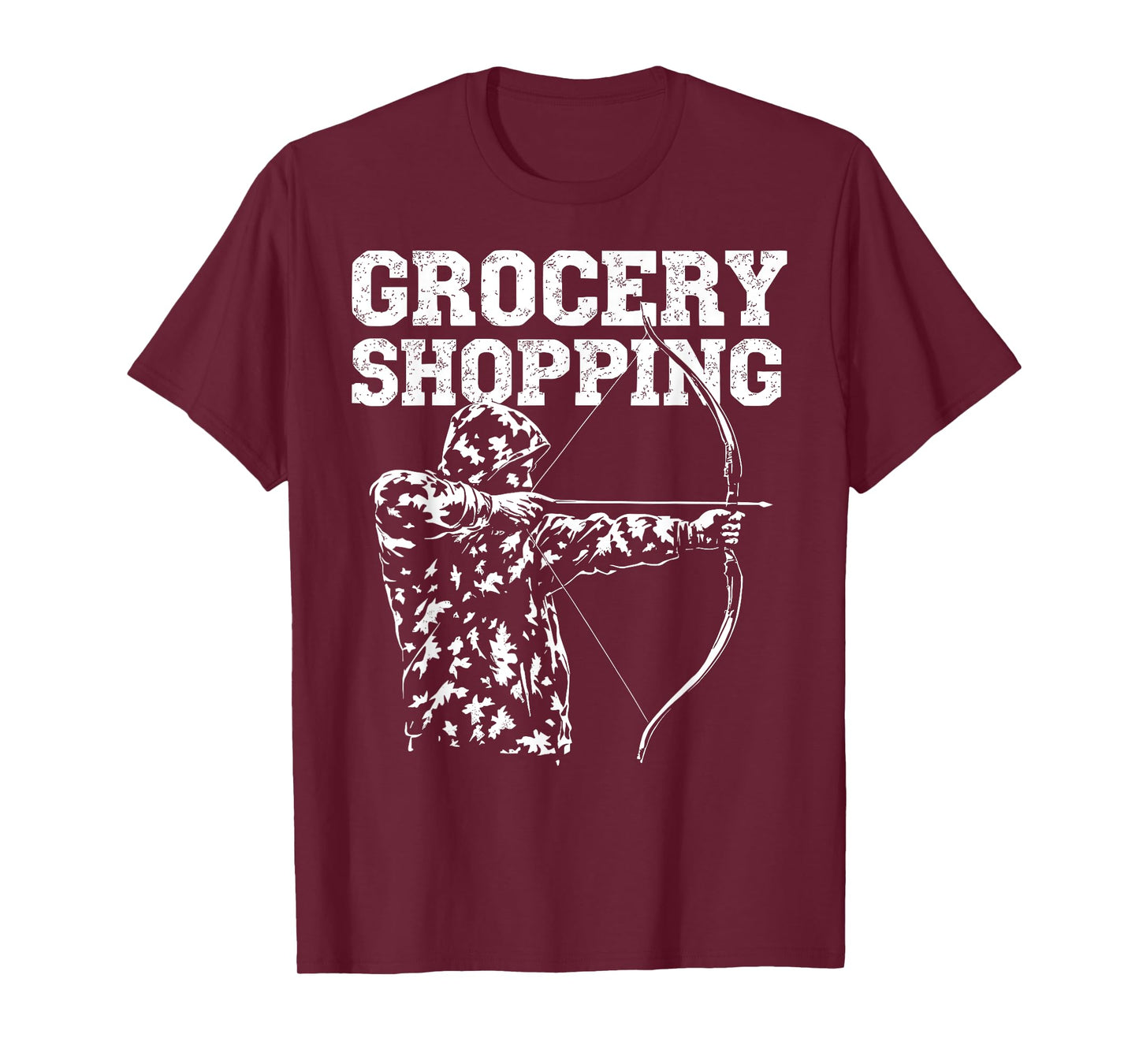 Grocery Shopping Archery Bow Hunting Dad Buck Deer Hunter T-Shirt