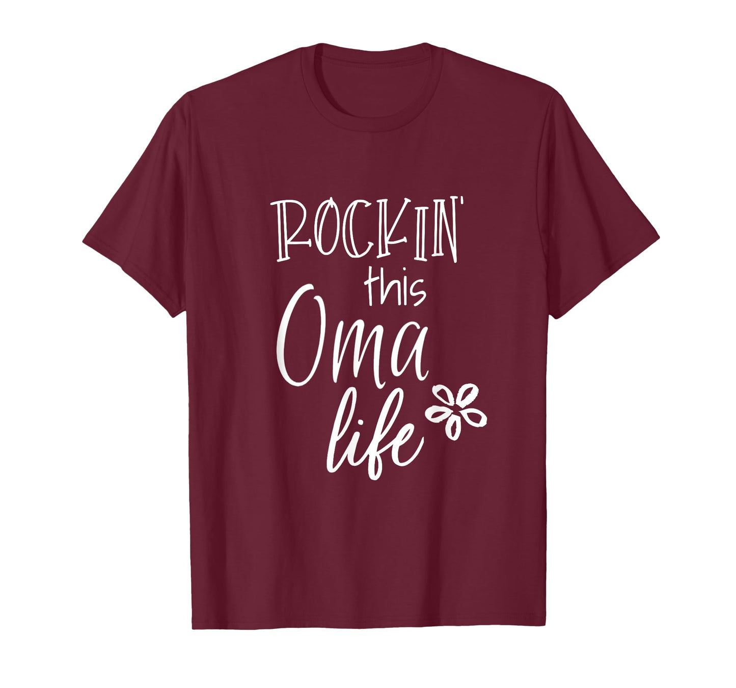 Rockin This Life Cute Oma Tshirt Gift from Grandkids T-Shirt