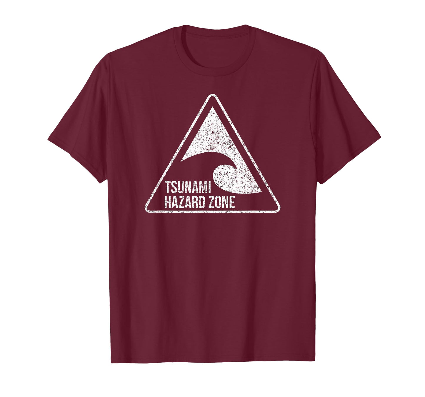 TSUNAMI Hazard Zone Warning Sign T-Shirt