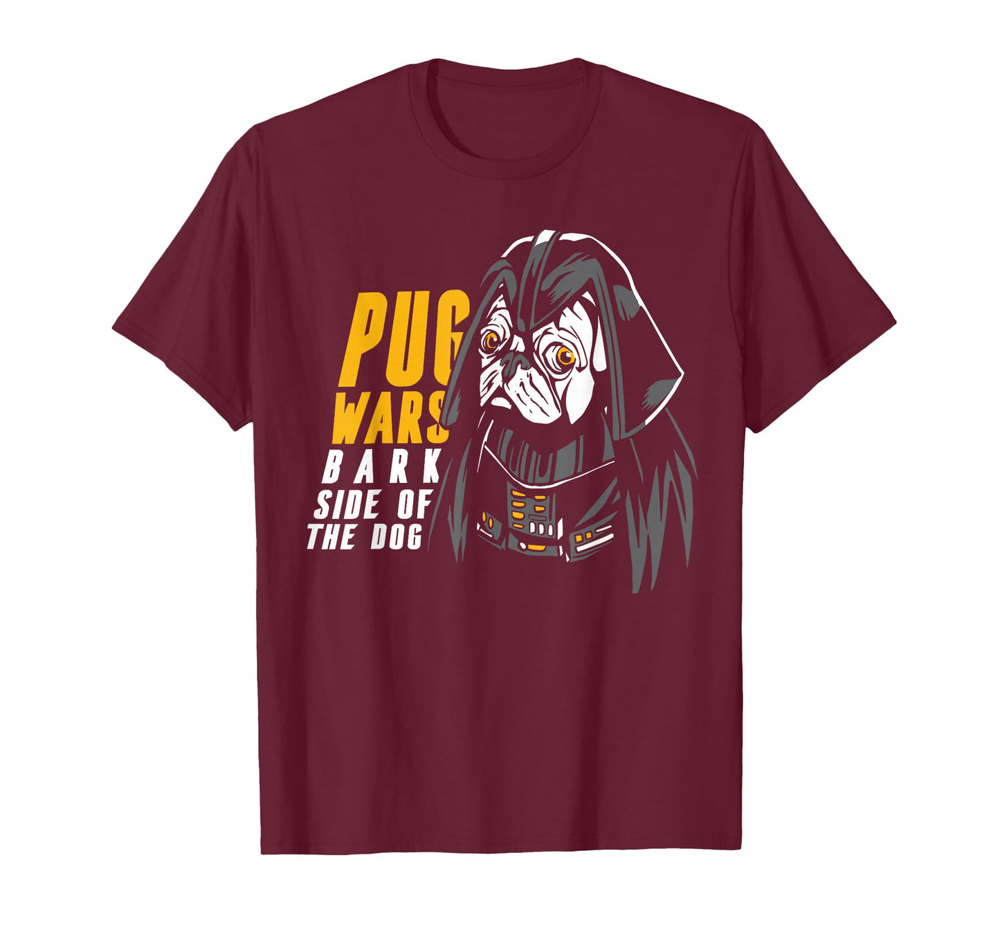 Funny Pug Wars Bark Side of the Dog Movie Pun Dog Lover T-Shirt