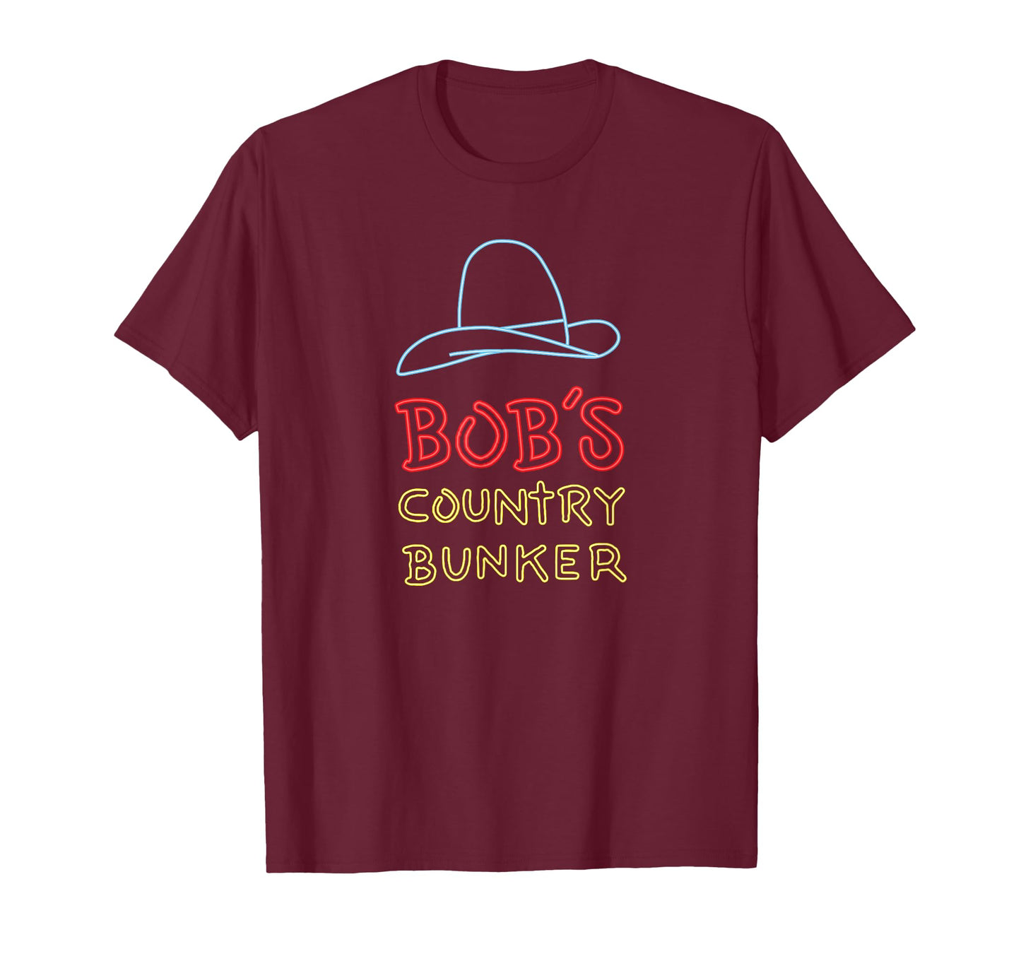 Bob's Country Bunker T-Shirt