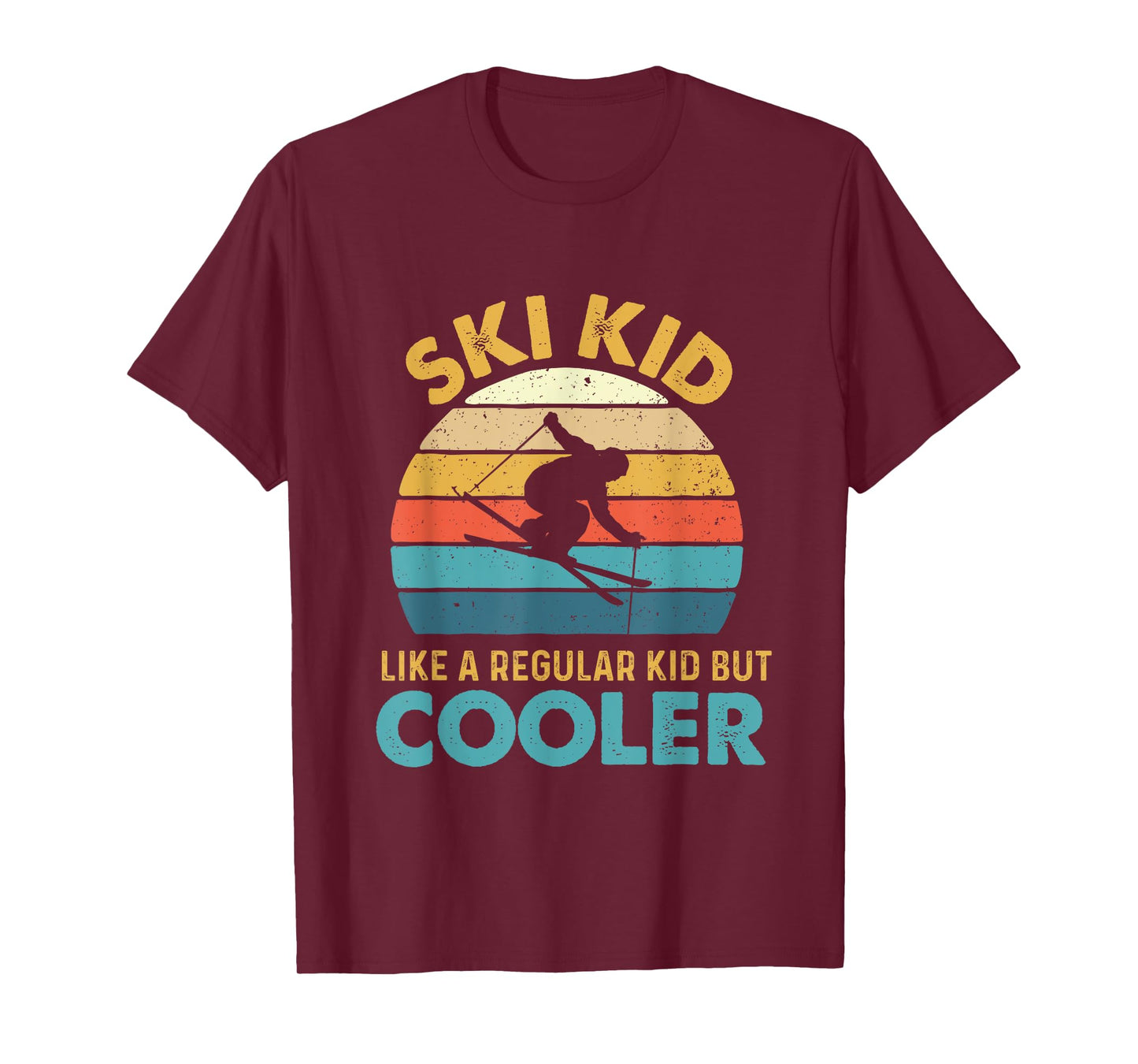 Ski Kid Like A Regular Kid But Cooler - Skiing Lover Skier T-Shirt