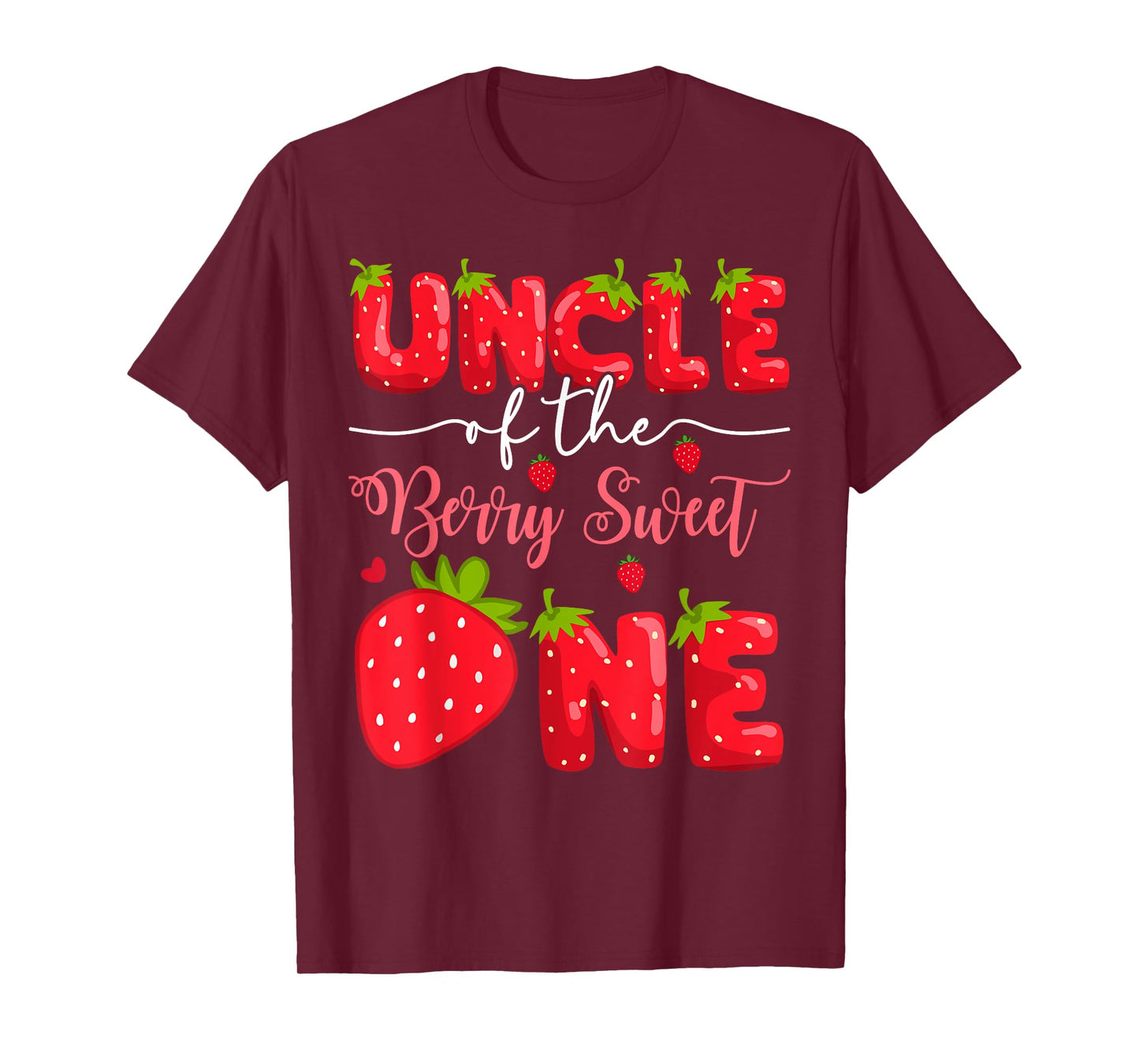 Uncle Of The Berry Sweet One 1St Birthday Strawberry T-Shirt