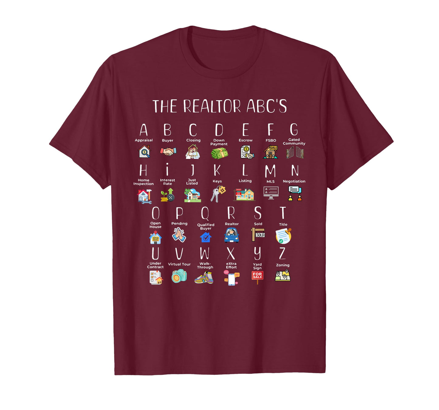 Realtor Abcs Alphabet Real Estate Agent Realtor House Broker T-Shirt