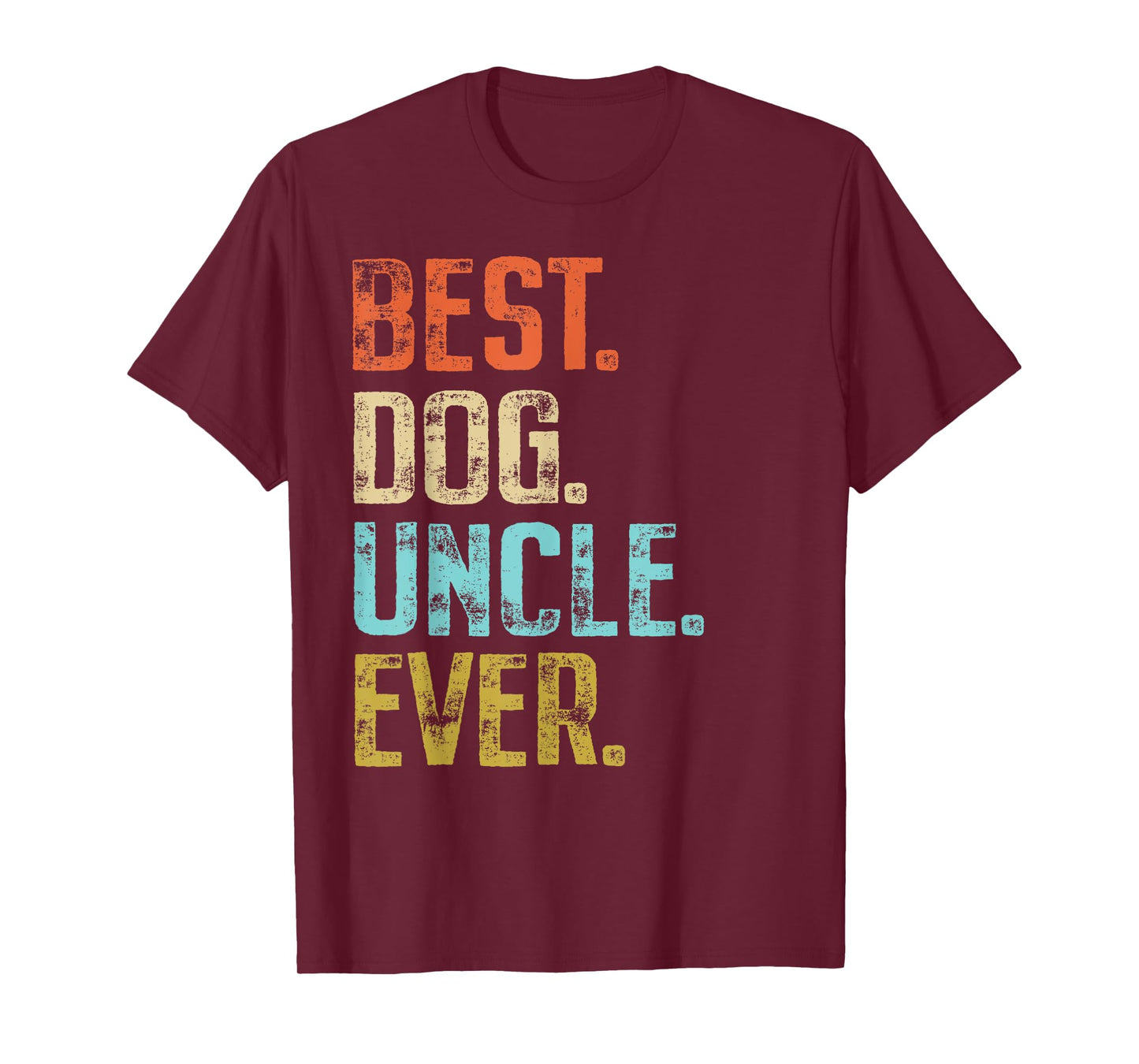 Mens Best Dog Uncle Ever Vintage Dog Lover T-Shirt