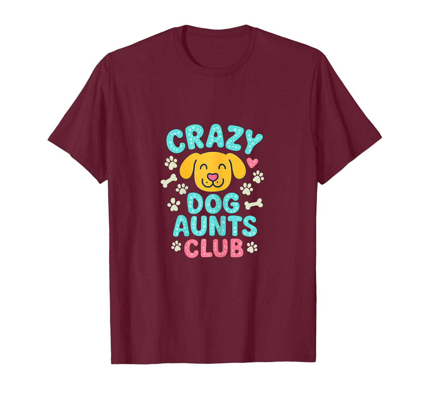 Crazy Dog Aunts Club Cartoon Dog Paw Print Graphic T-Shirt