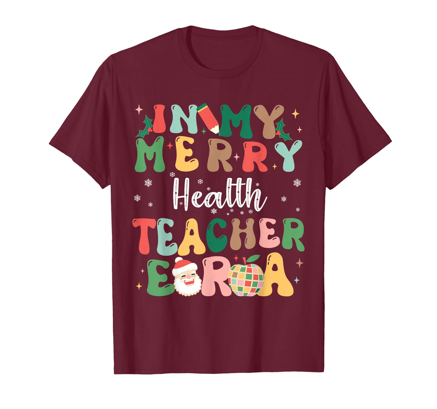 In My Merry Health Teacher Era Retro Christmas T-Shirt
