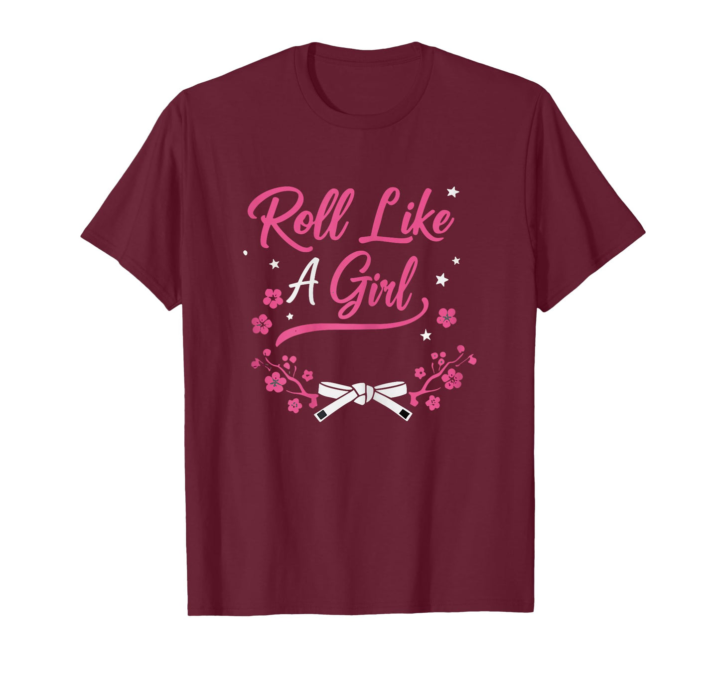 Brazilian Jiu Jitsu Shirt, Funny BJJ Roll Like a Girl T-Shirt