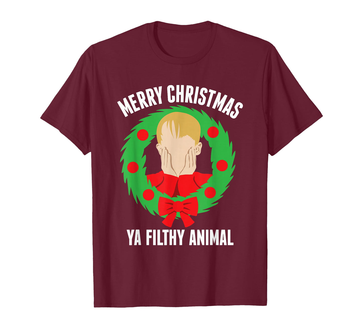 Home Alone Merry Christmas Ya Filthy Animal Ugly Sweater T-Shirt