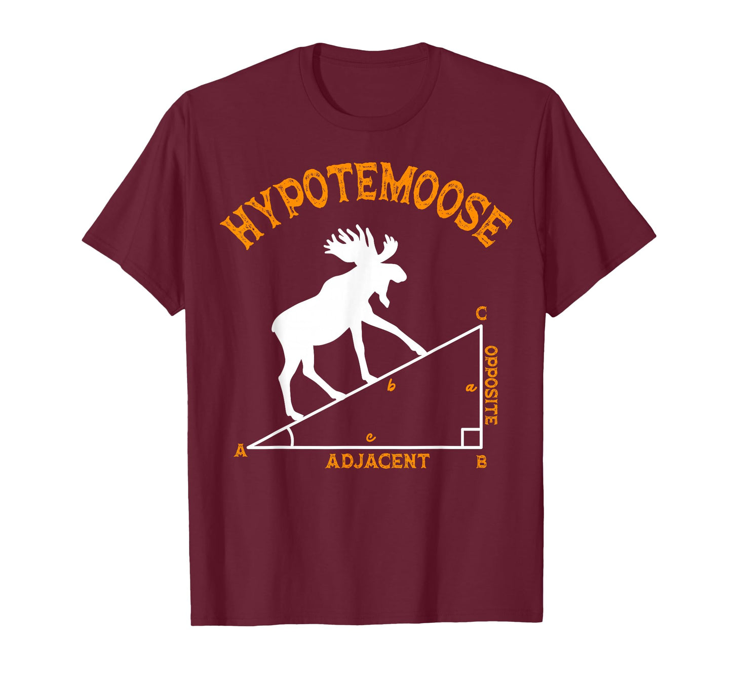 Funny Math Hypotemoose Triangle Adjacent Mathematician T-Shirt