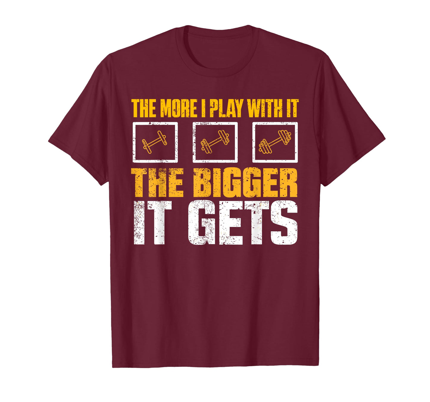 The More I Play With it the Bigger it Gets Gym Muscles Joke T-Shirt