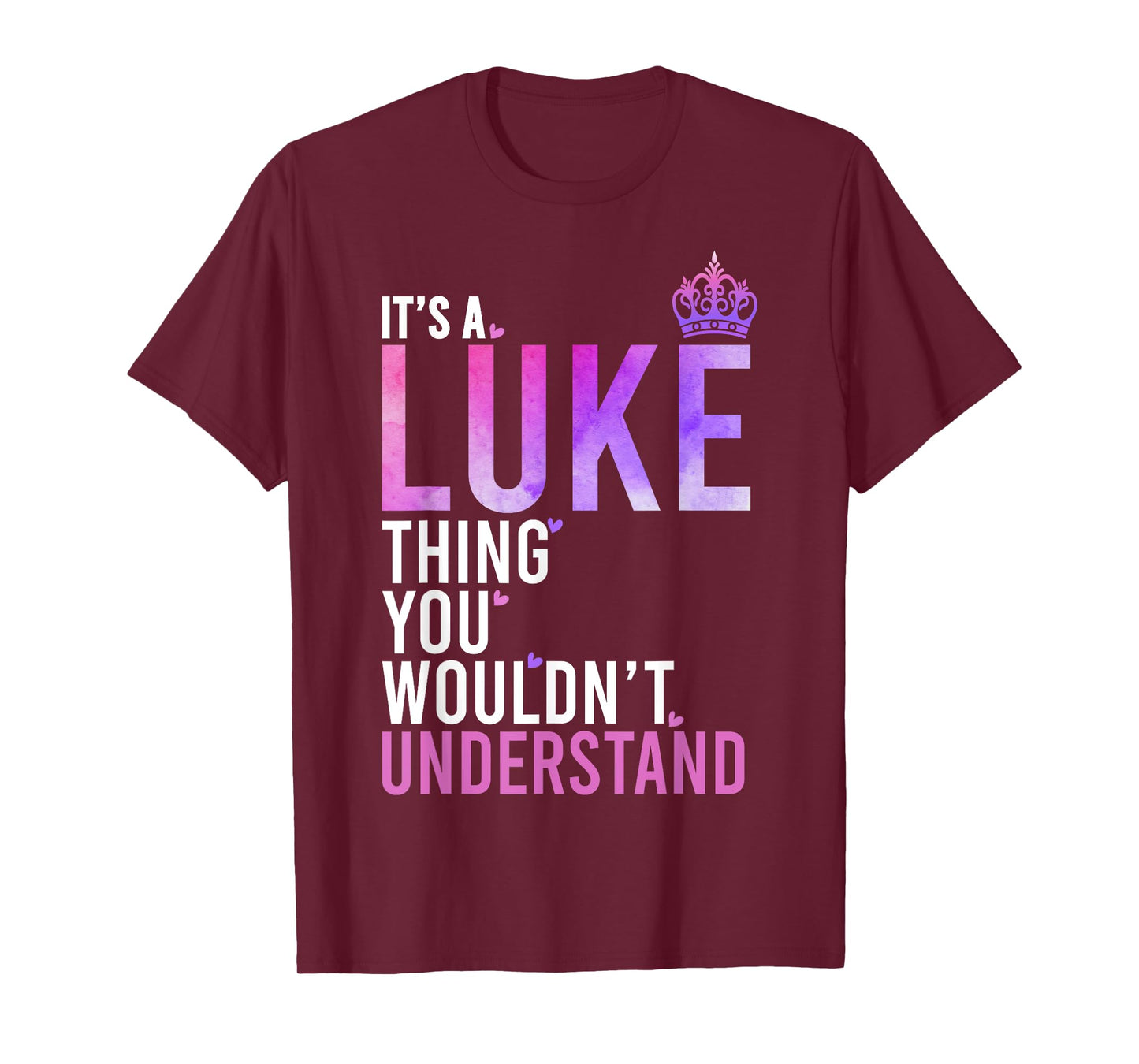 It's A Luke Thing You Wouldn't Understand Name Luke T-Shirt