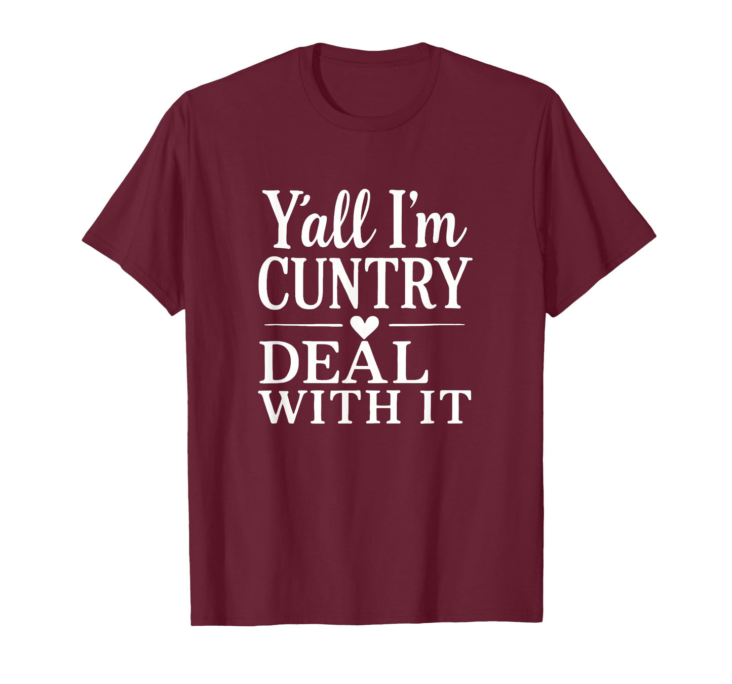Funny Southern Country Saying Cowboy Cowgirl Humor T-Shirt
