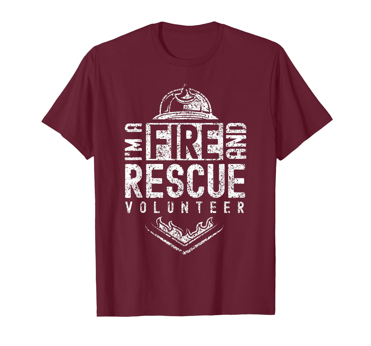 I'm A Fire And Rescue Volunteer Firefighter Voluntary T-Shirt