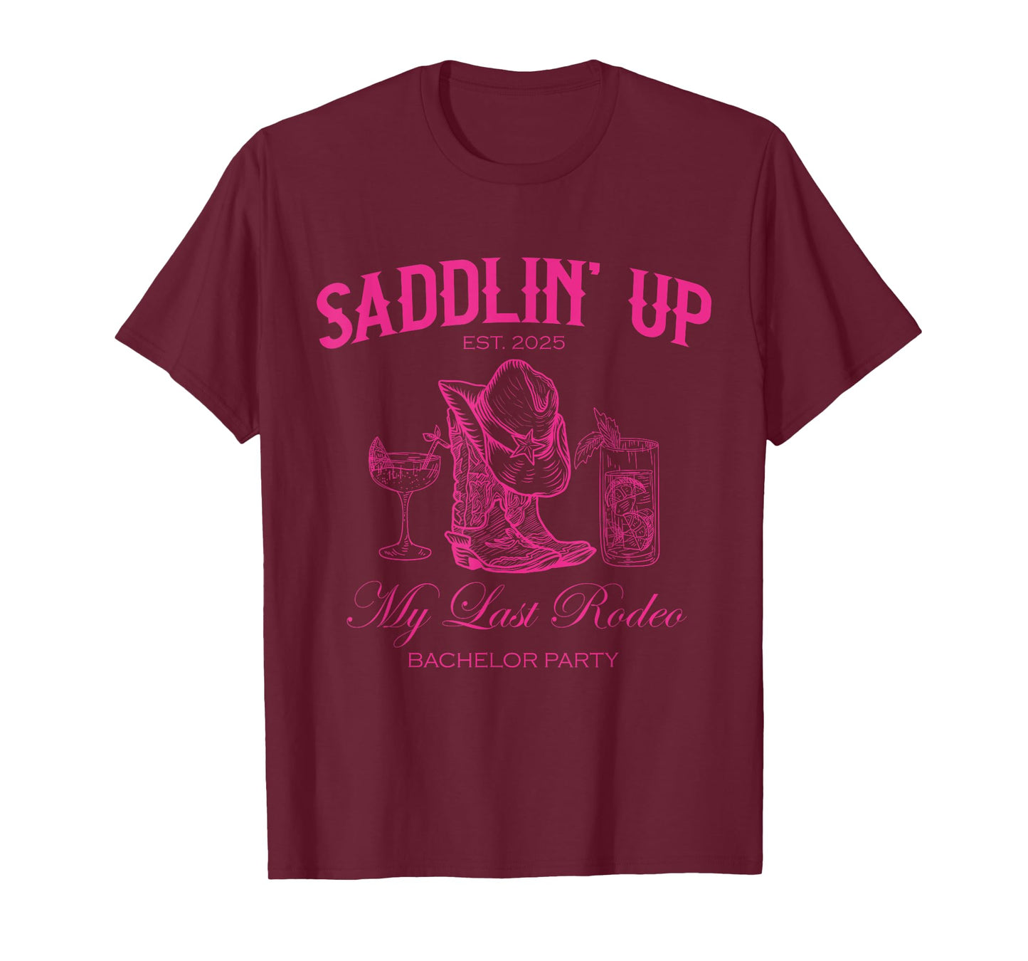 Saddlin Up My Last Rodeo Western Bachelor Party 2025 T-Shirt