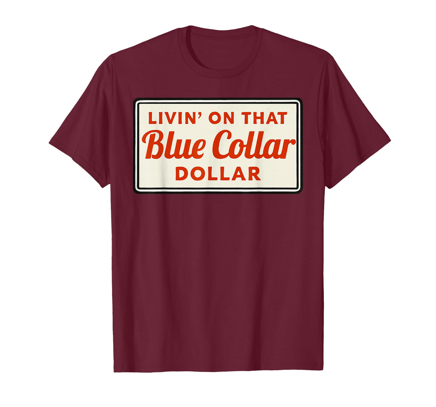 Livin' On That Blue Collar Dollar Western Homestead Wifey T-Shirt