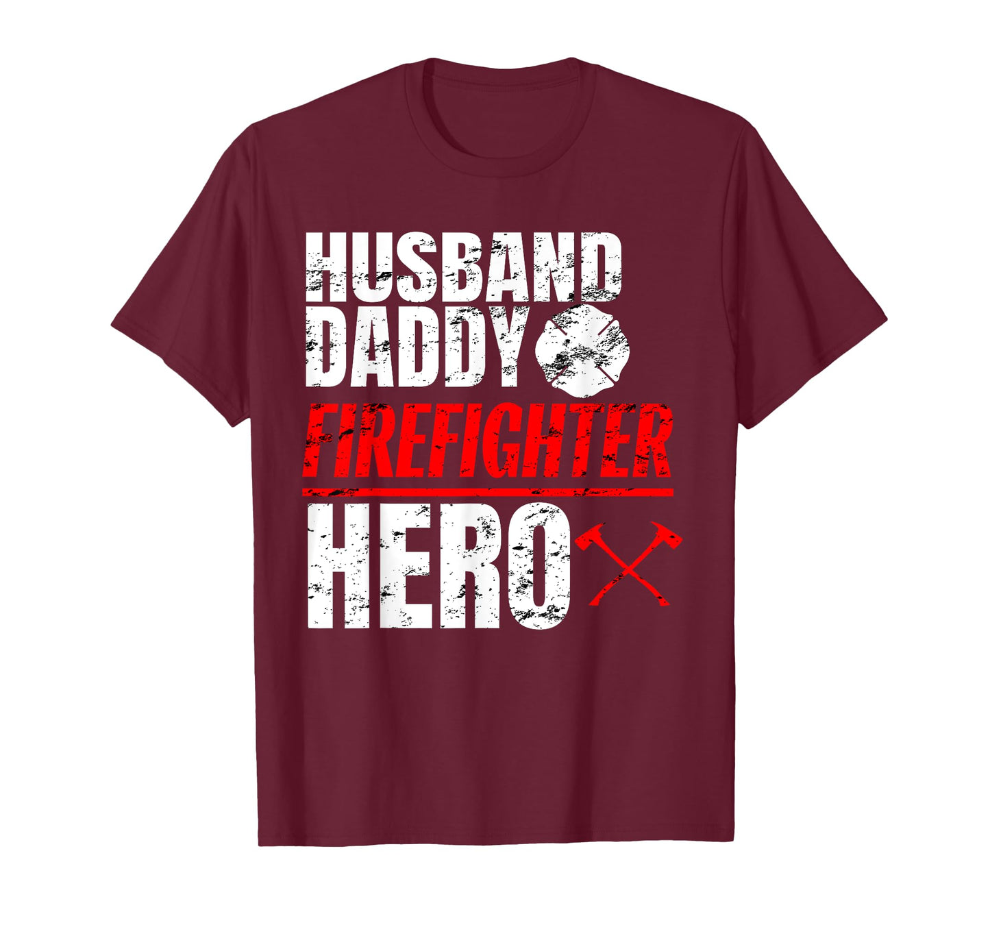 Firefighter Husband Shirt Daddy Hero Fireman Fathers Day Tee T-Shirt
