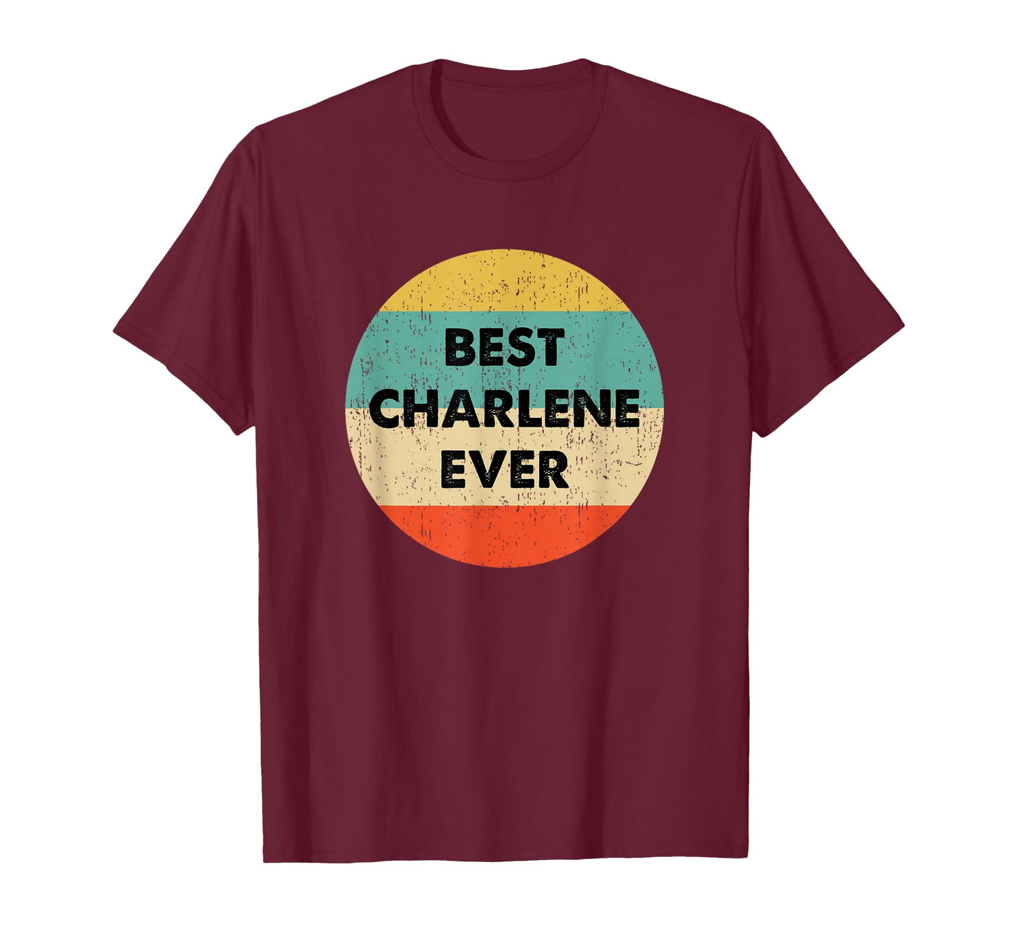 Charlene Name T-Shirt