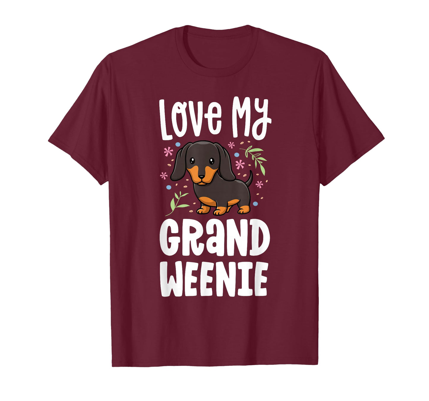 Love My Grand Weenie Dachshund Granddog Grandma Grandpa T-Shirt