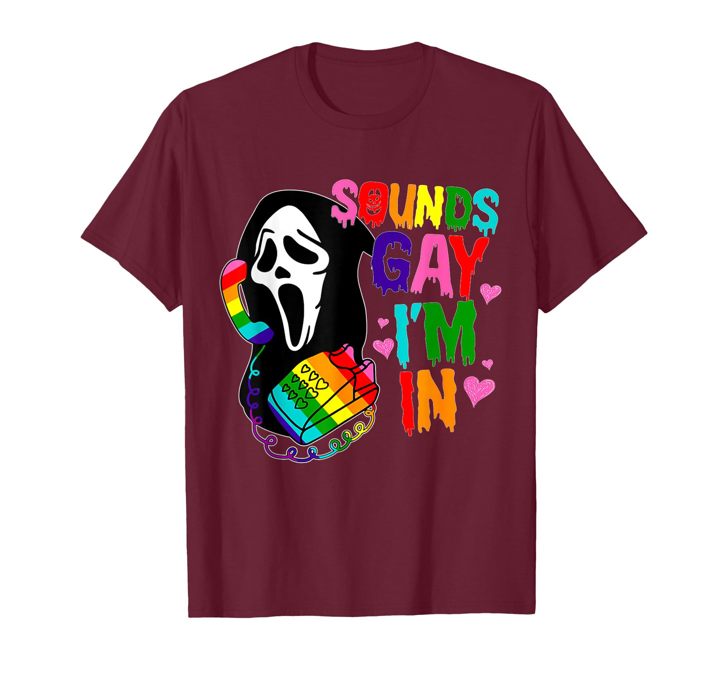 Ghost Sounds Gay I'm In LGBT Pride Month T-Shirt