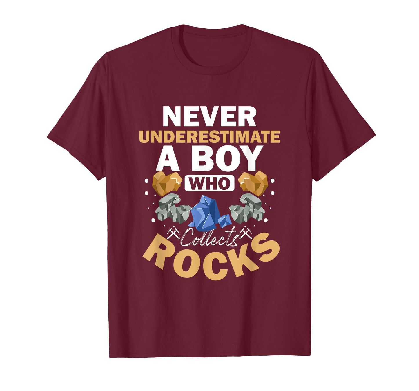 Boy Who Collects Rocks Geology Crystals Collecting Rocks T-Shirt
