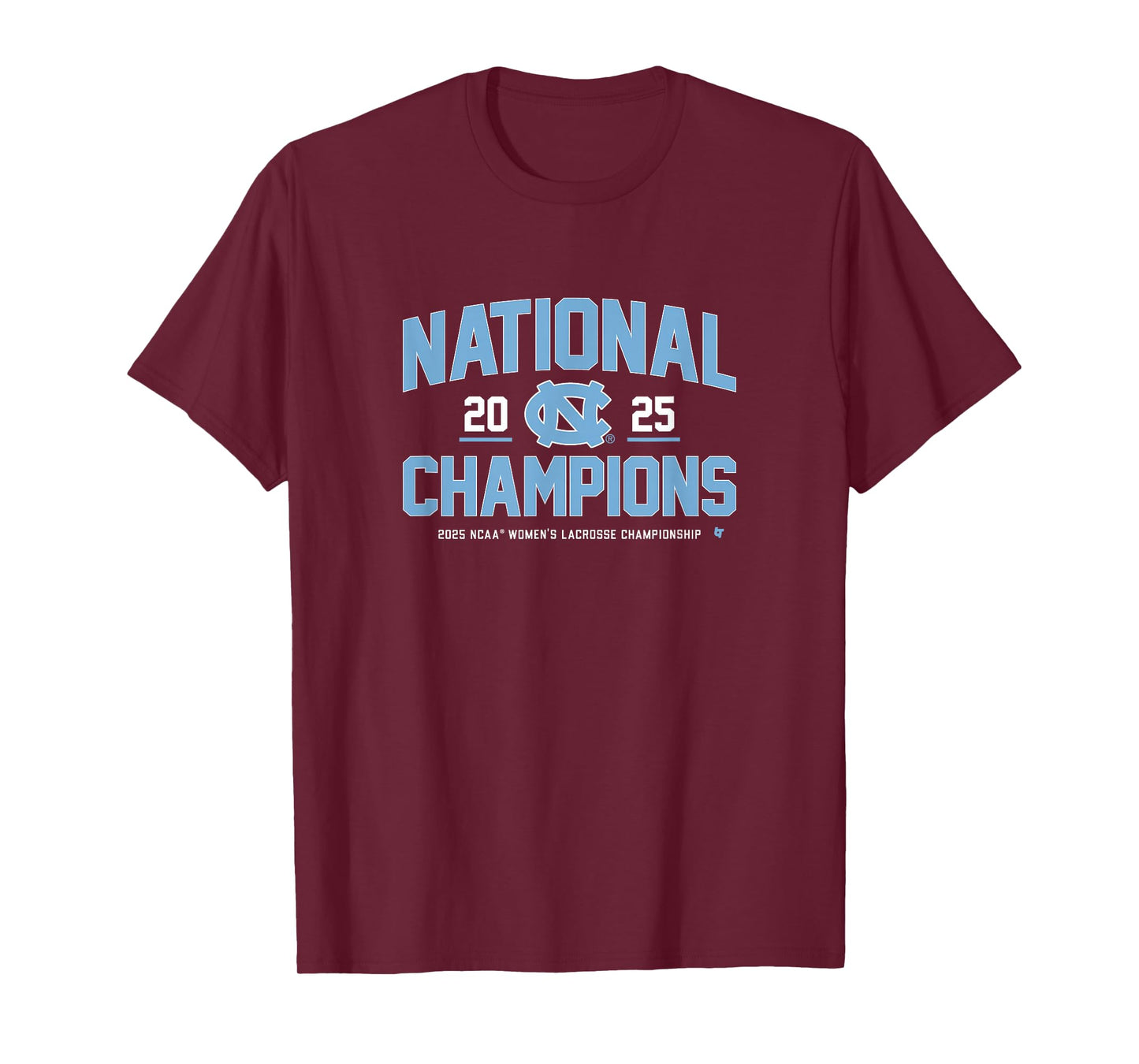 UNC Women's Lacrosse - 2025 National Champs - UNC Tar Heels T-Shirt
