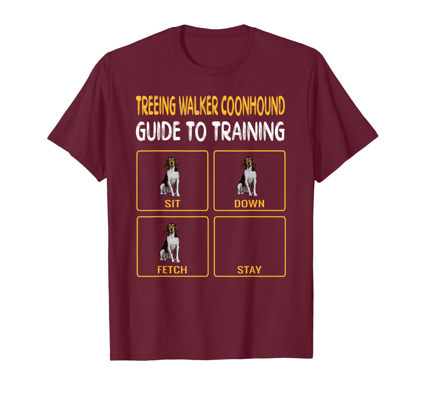 Treeing Walker Coonhound Guide to Training Dog Obedience T-Shirt