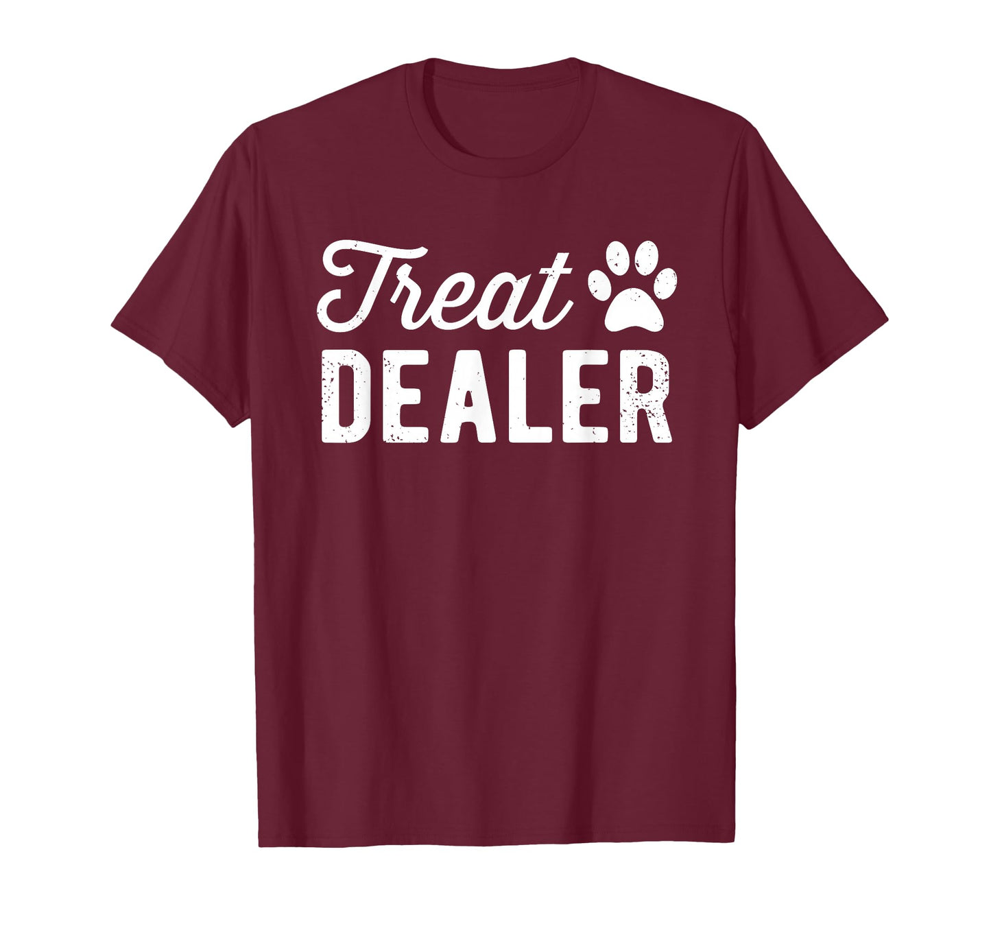 Dog Treat Dealer Funny Humor Dog Owner Dog Treats Dog Lover T-Shirt