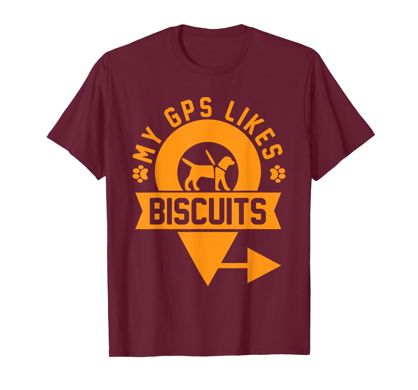 My GPS Likes Biscuits Funny Blind Service Animal Guide Dog T-Shirt