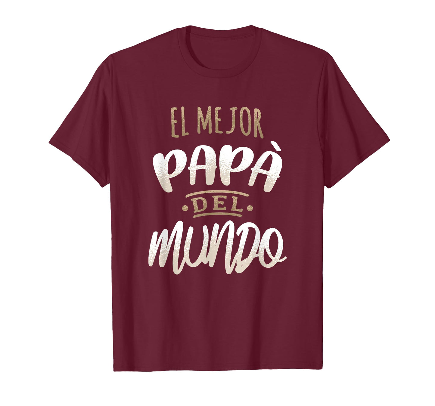 El Mejor Papa Del Mundo Camisa Dia del Padre Ropa T-Shirt