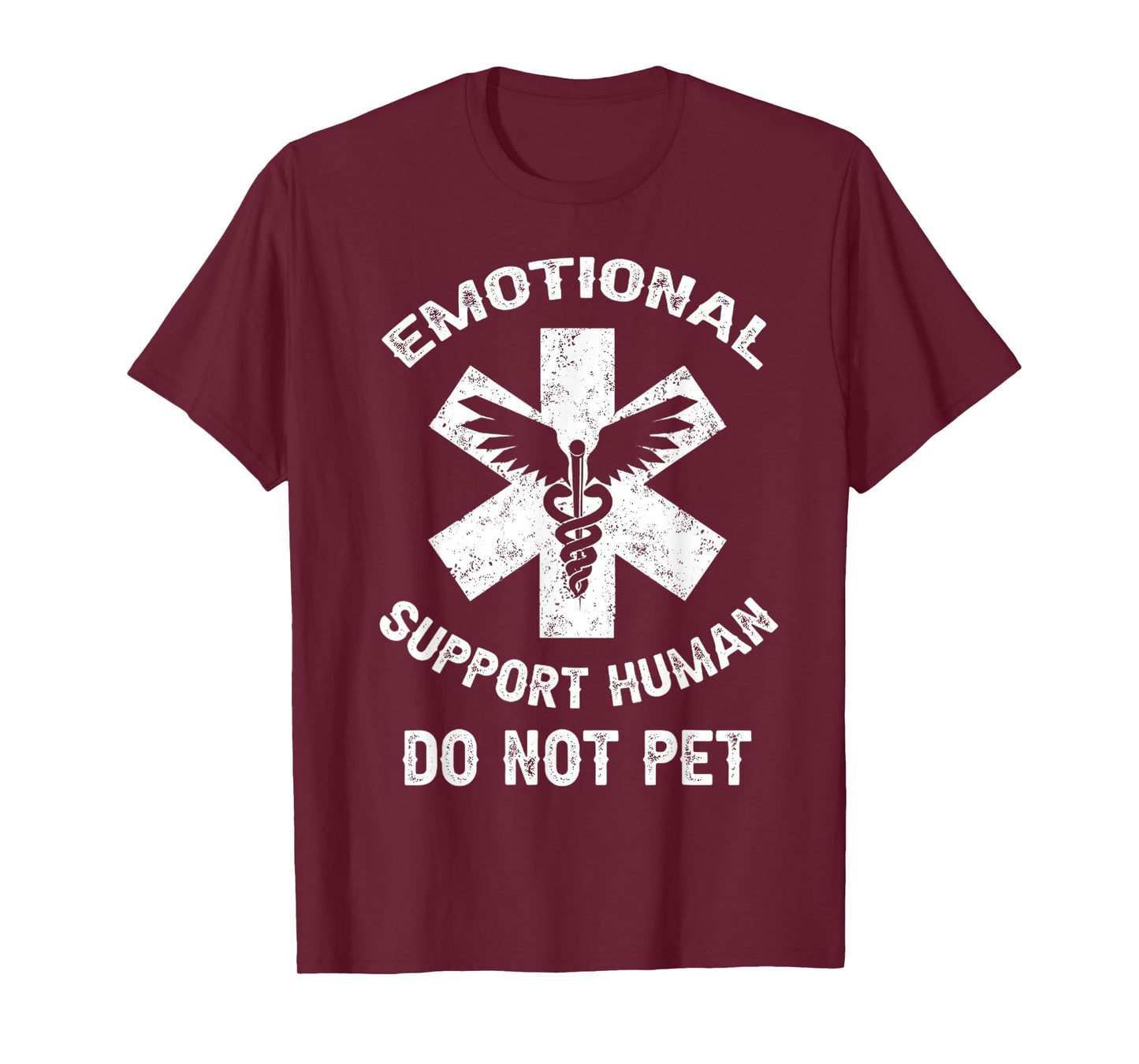 Funny Emotional Support Human Do Not Pet T-Shirt