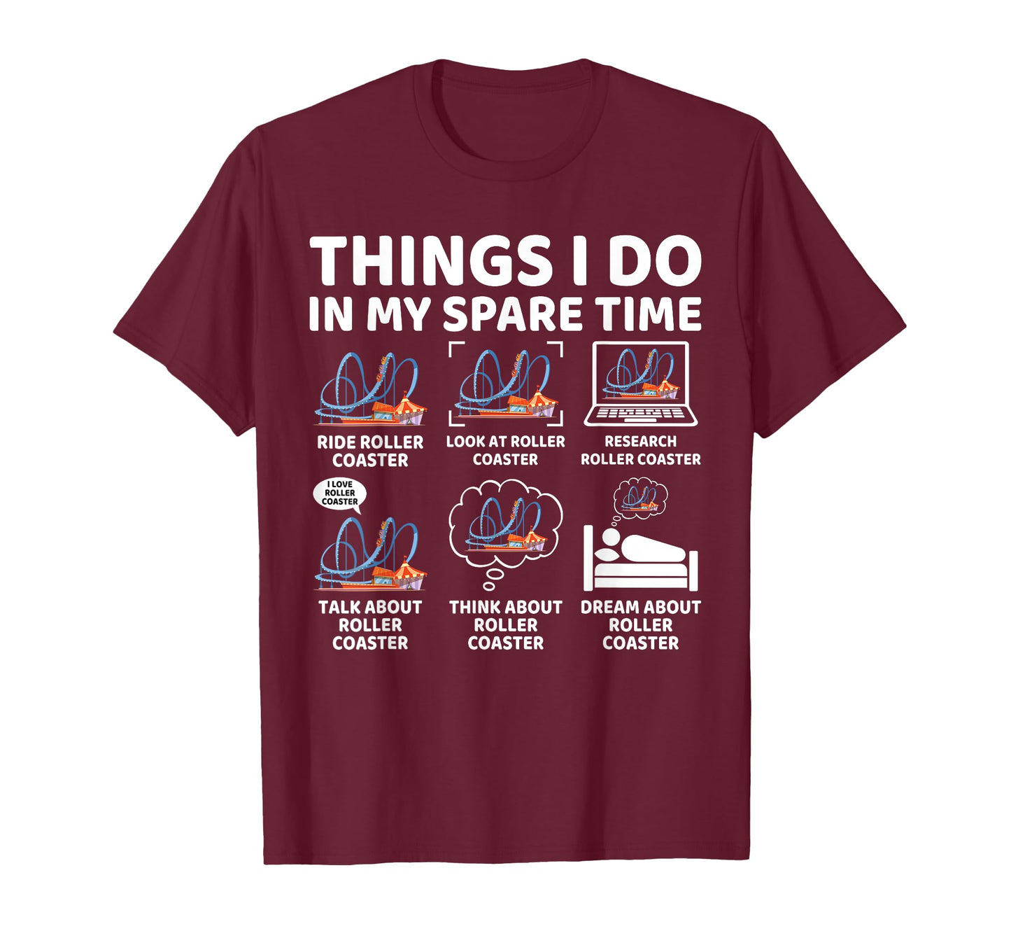 Things I Do in My Spare Time Funny Roller Coaster Lover T-Shirt