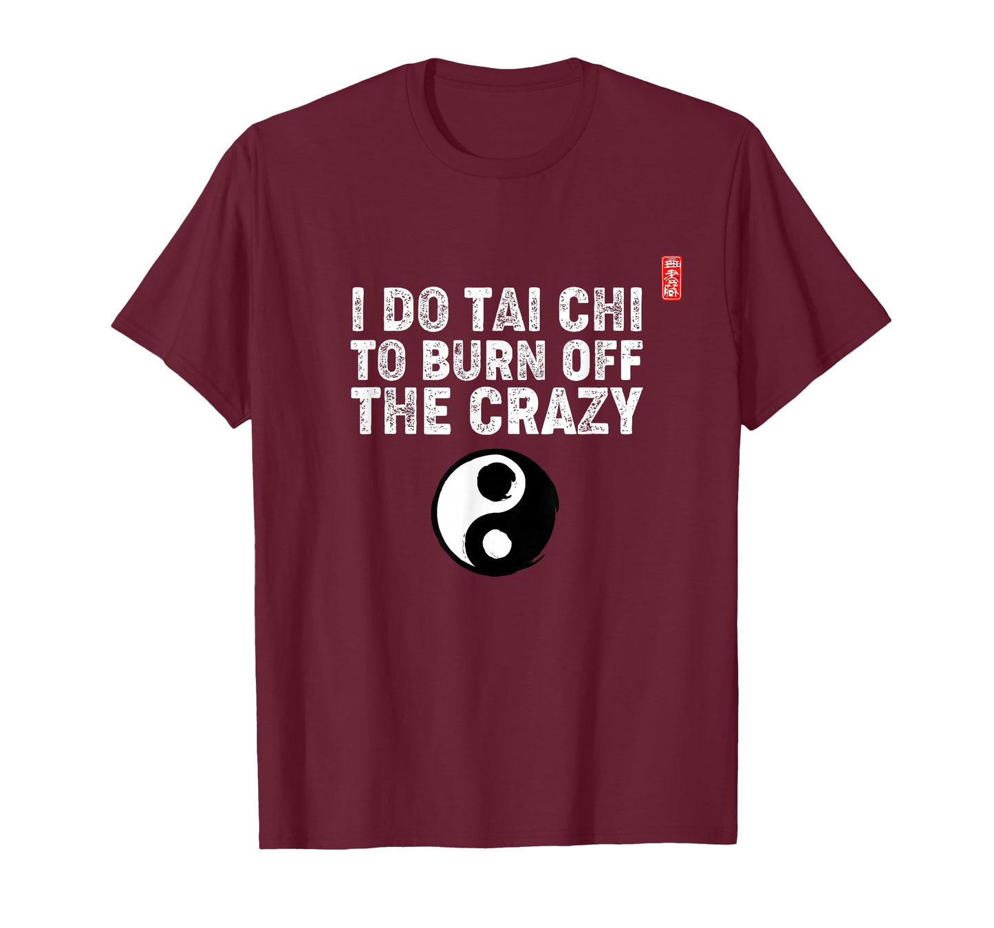 Tai Chi Funny Saying / Tai Chi Beginners / Tai Chi Teachers T-Shirt