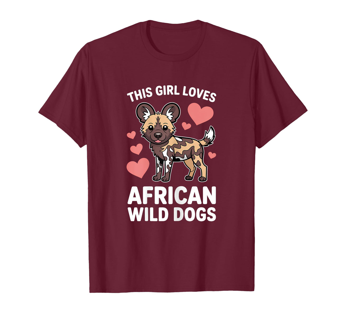 African Wild Dogs Girl Funny African Wild Dog T-Shirt