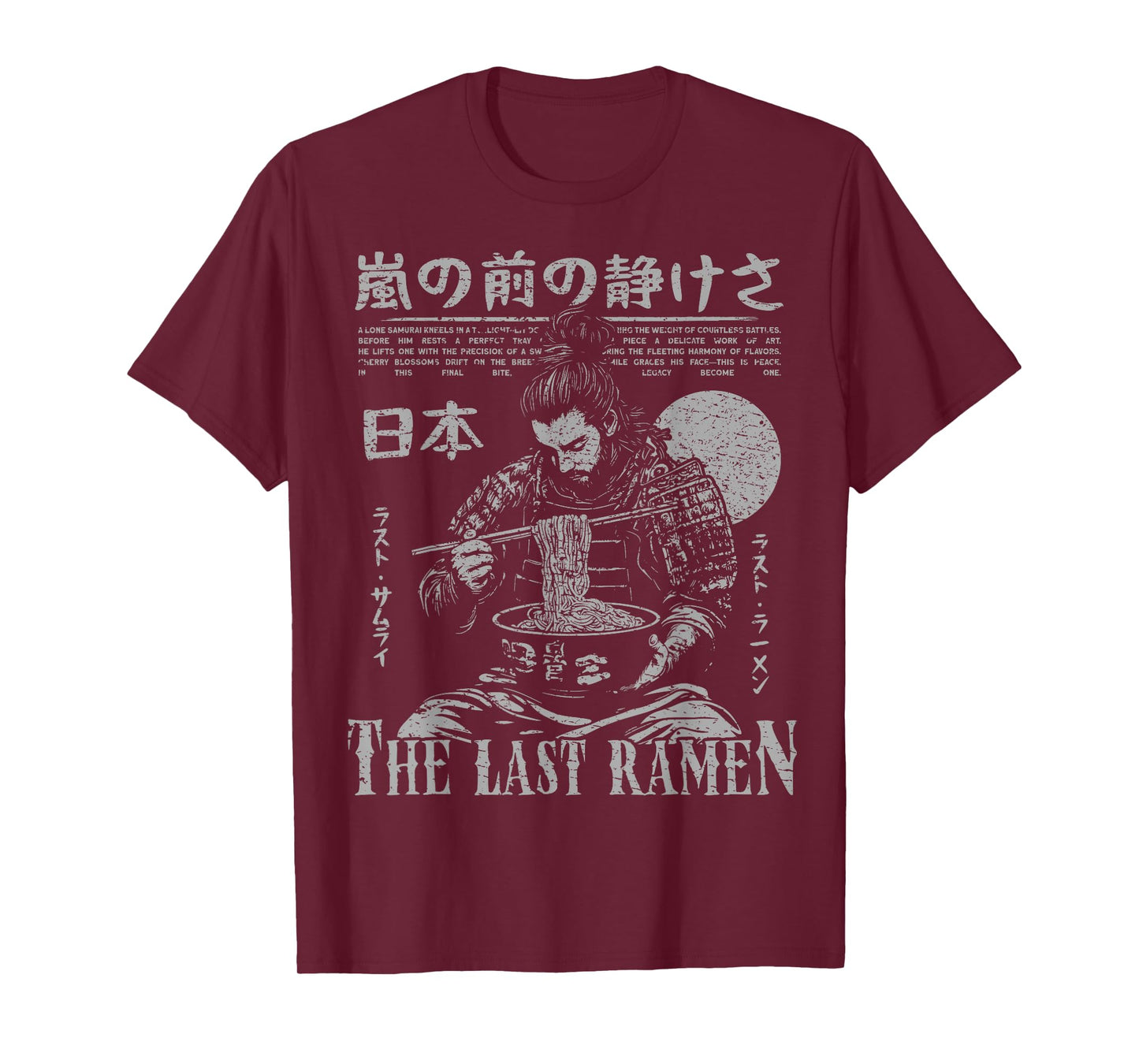 Samurai Warrior "The Last Ramen" Japanese Ukiyo-e Streetwear T-Shirt