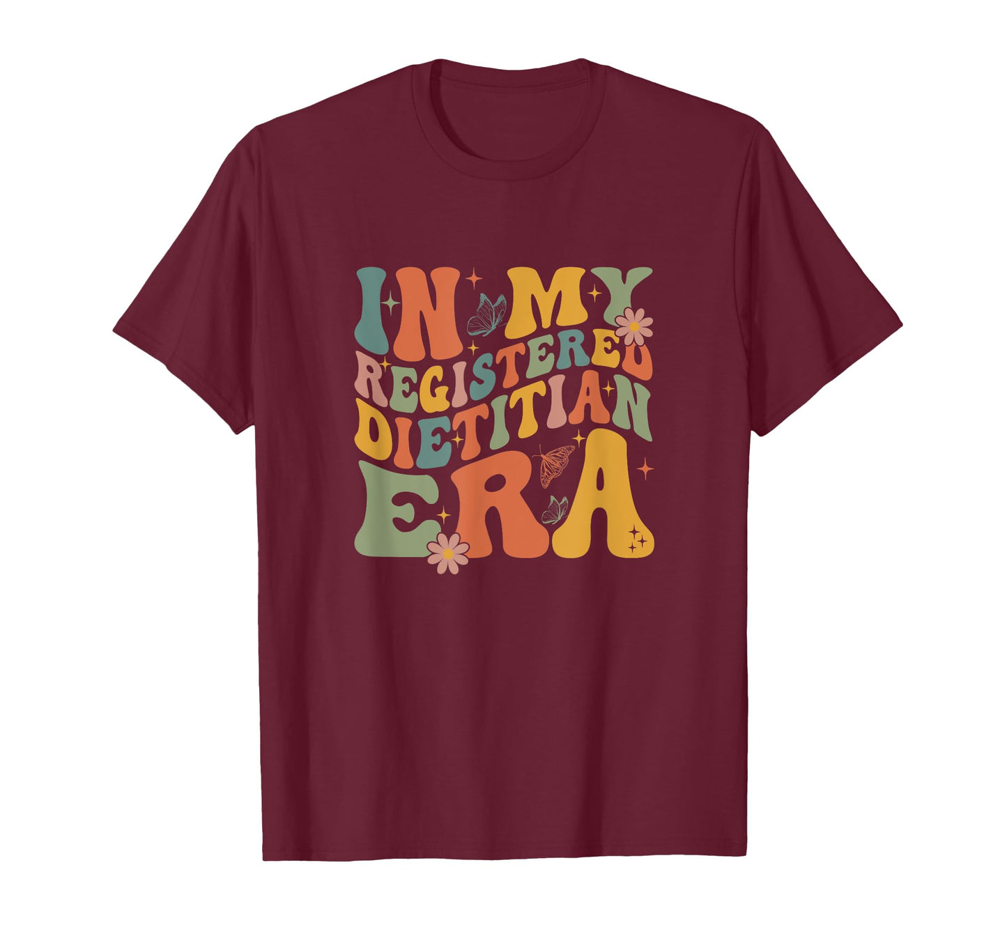 In My Registered Dietitian Era Groovy Funny Dietary Dietetic T-Shirt