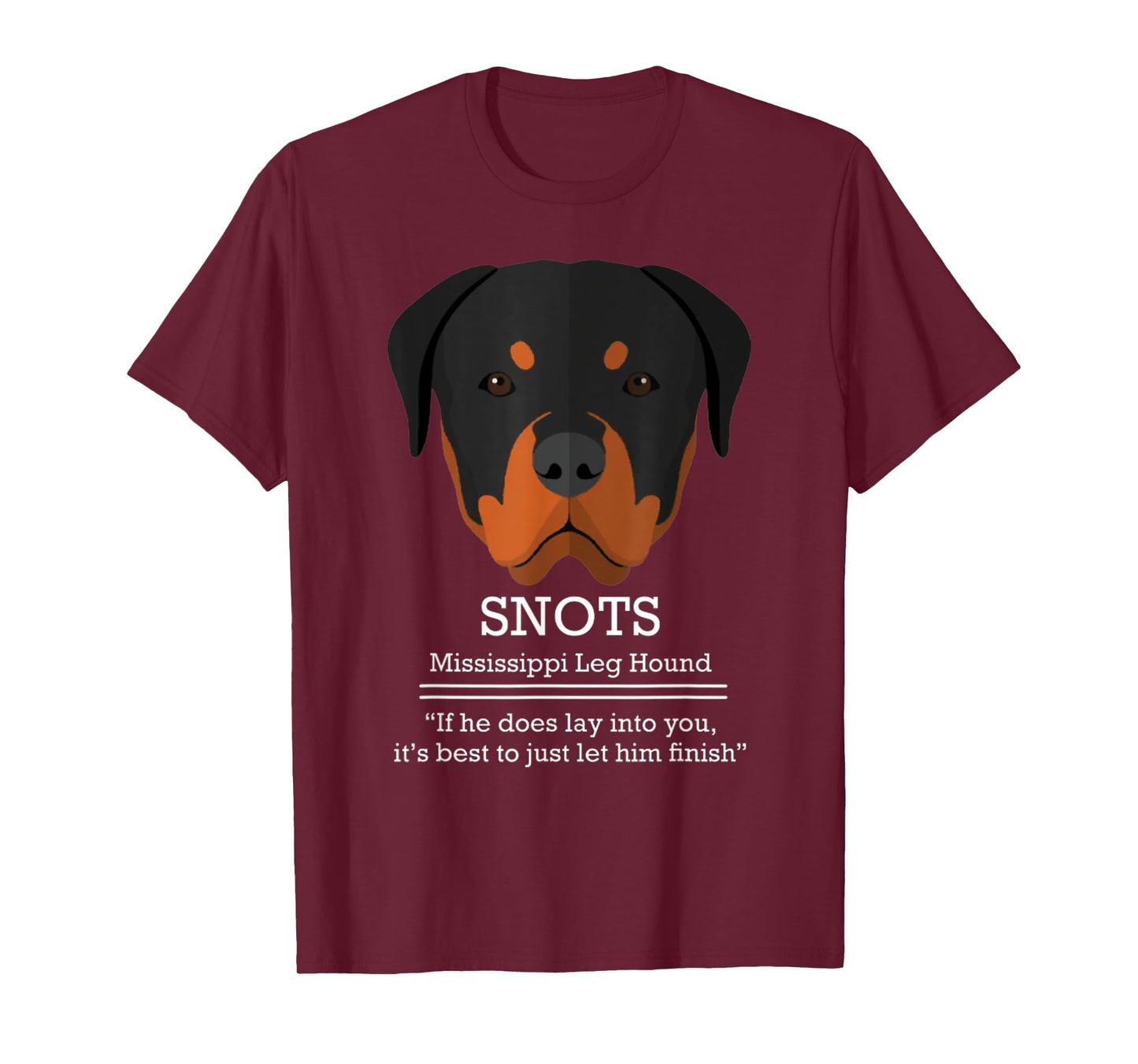 Funny SNOTS Mississippi Leg Hound Christmas Vacation Tee T-Shirt